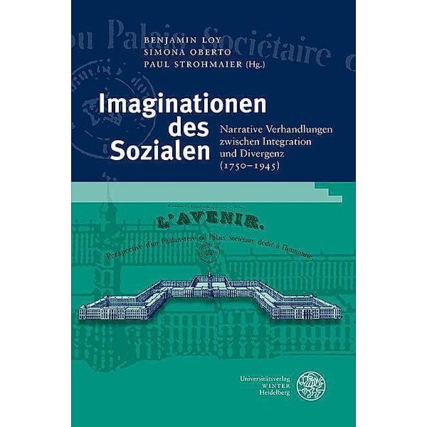 Imaginationen des Sozialen / Studia Romanica Bd.218