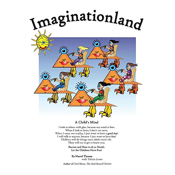 Imaginationland, Marcel Thomas