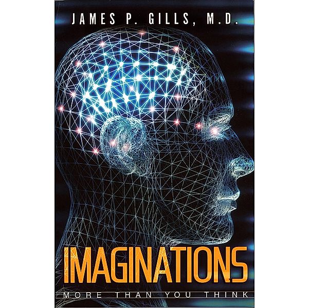 Imaginations / Creation House, James P. Gills
