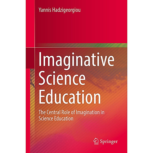 Imaginative Science Education, Yannis Hadzigeorgiou