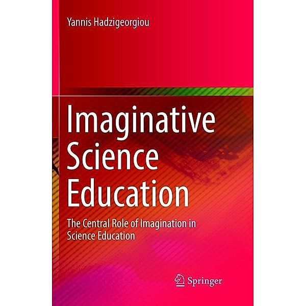 Imaginative Science Education, Yannis Hadzigeorgiou