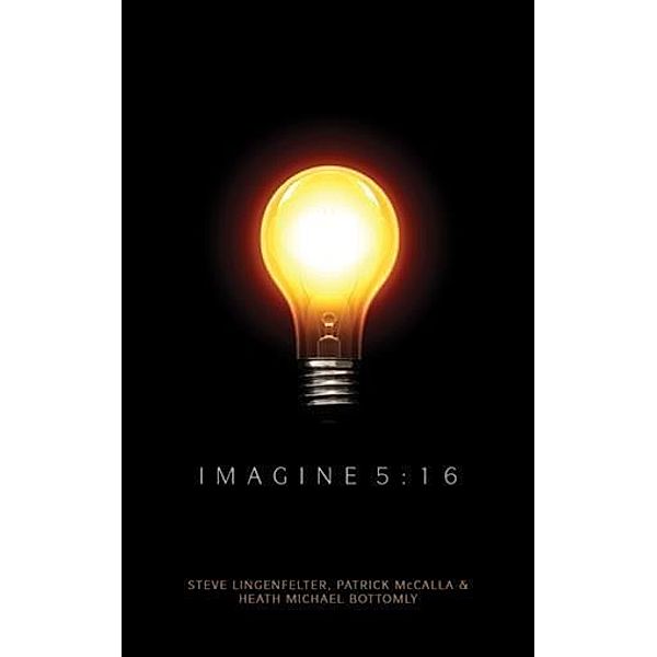 Imagine 5:16, Steve Lingenfelter