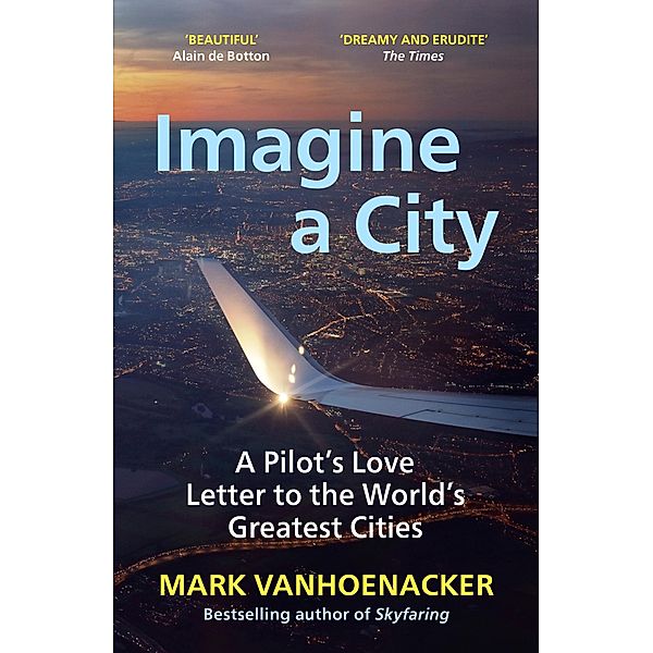 Imagine a City, Mark Vanhoenacker
