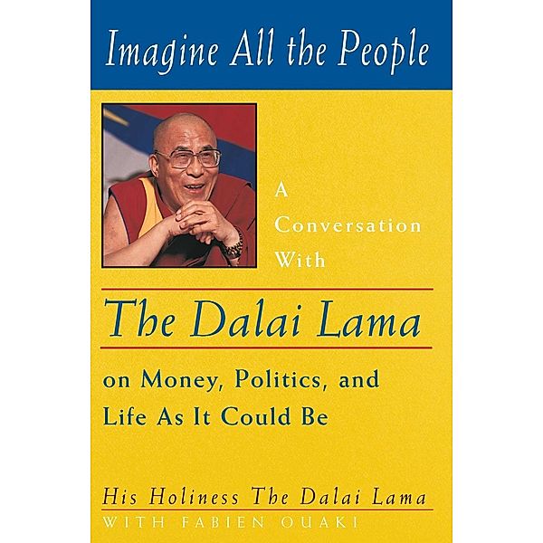 Imagine All the People, Dalai Lama, ANNE BENSON, Fabien Ouaki