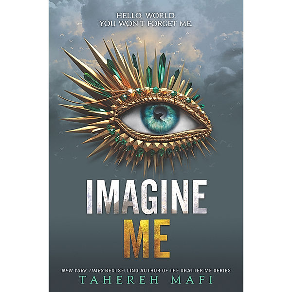 Imagine Me, Tahereh Mafi