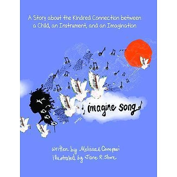 Imagine Song / ReadersMagnet LLC, Melissa Campesi