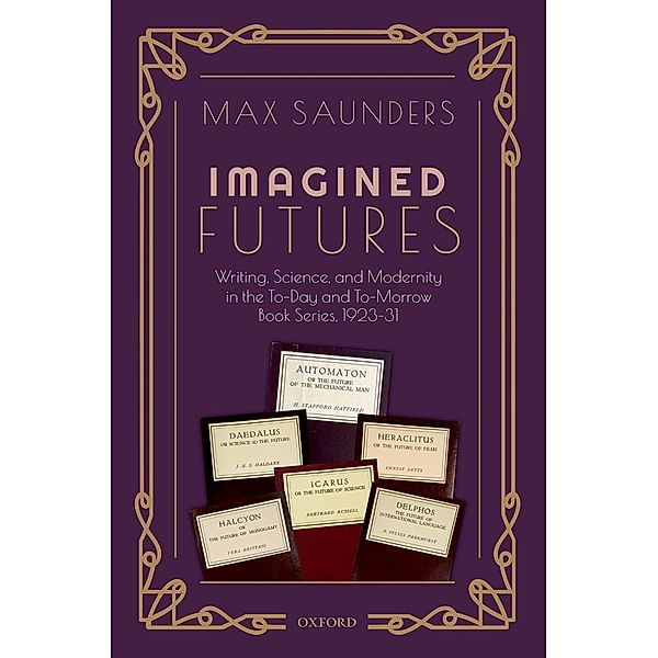 Imagined Futures, Max Saunders