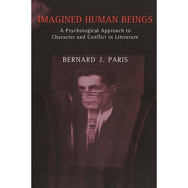 Imagined Human Beings, Bernard Jay Paris