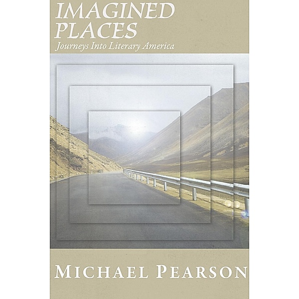 Imagined Places, Michael Pearson