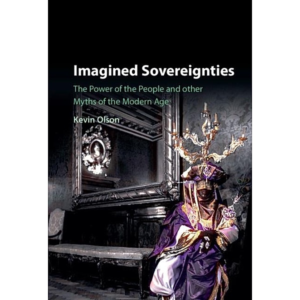 Imagined Sovereignties, Kevin Olson
