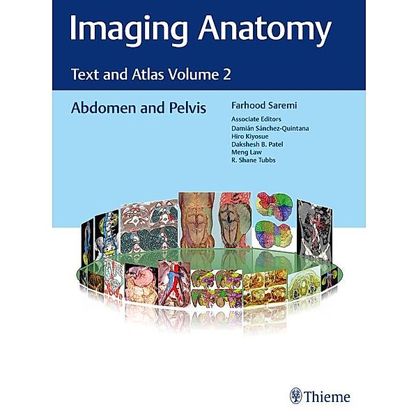 Imaging Anatomy, Farhood Saremi, Damian Sanchez-Quintana, Hiro Kiyosue