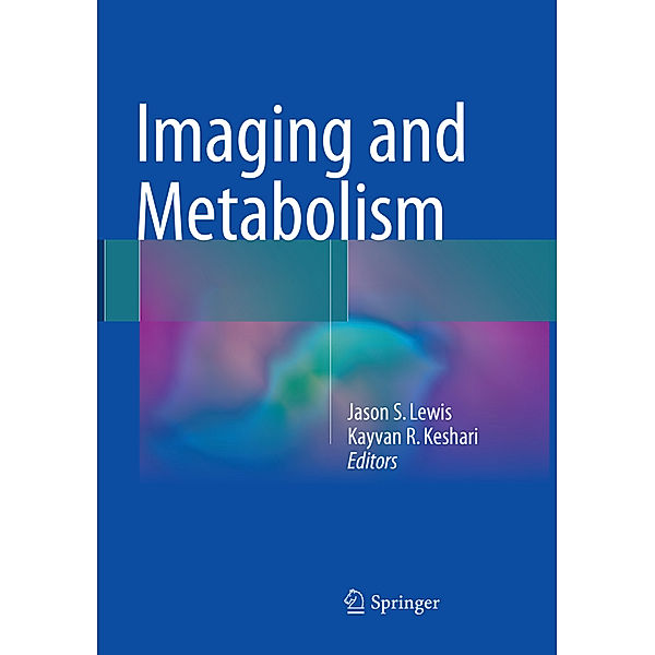 Imaging and Metabolism