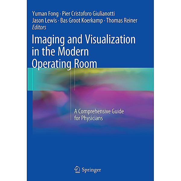 Imaging and Visualization in The Modern Operating Room