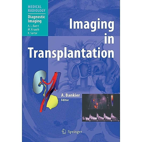 Imaging in Transplantation / Medical Radiology