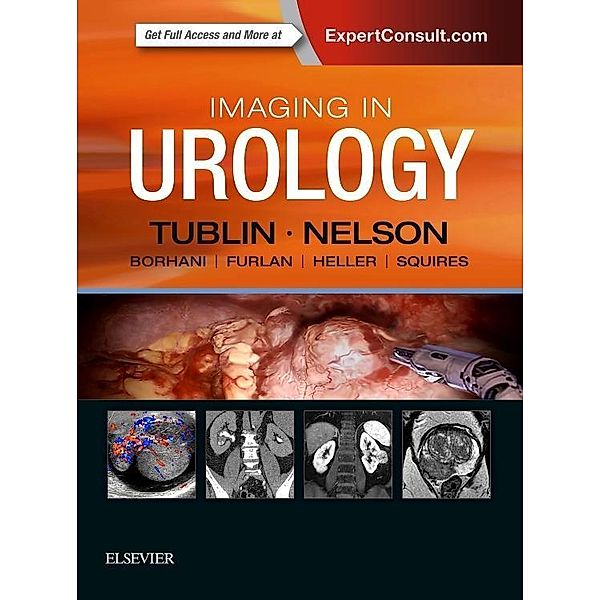 Imaging in Urology, Mitchell E. Tublin, Joel B Nelson
