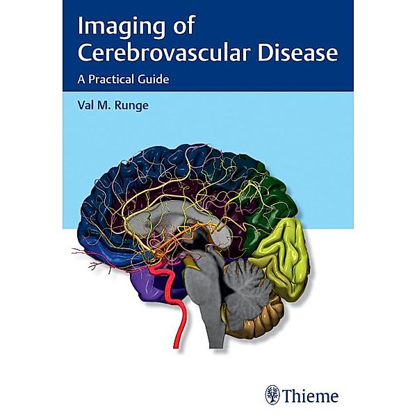 Imaging of Cerebrovascular Disease, Val M. Runge