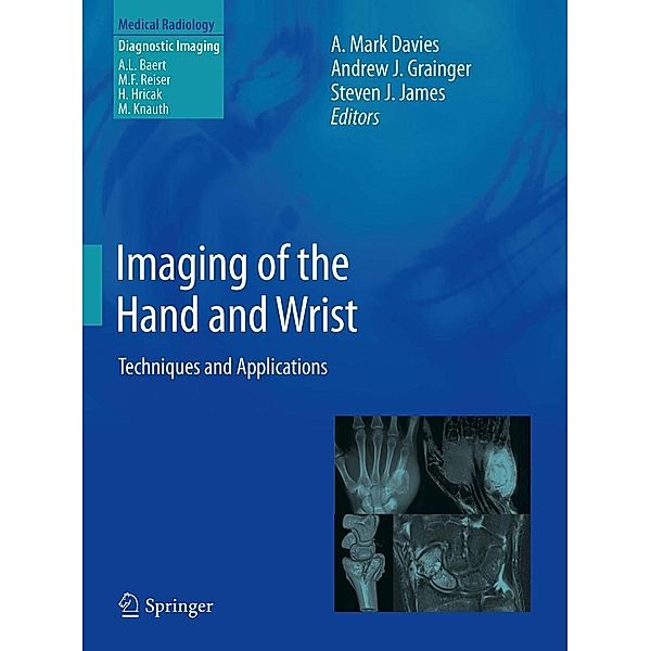 Imaging of the Hand and Wrist / Medical Radiology