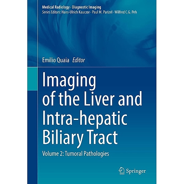 Imaging of the Liver and Intra-hepatic Biliary Tract / Medical Radiology