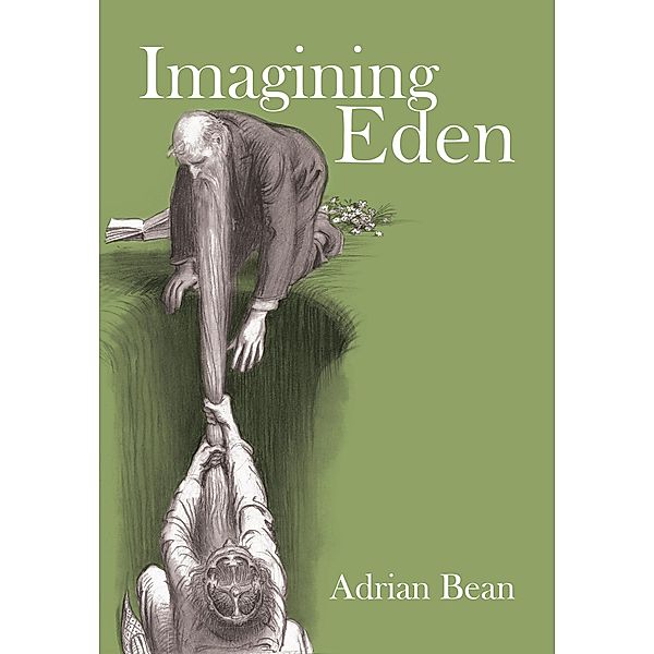 Imagining Eden / Brown Dog Books, Adrian Bean