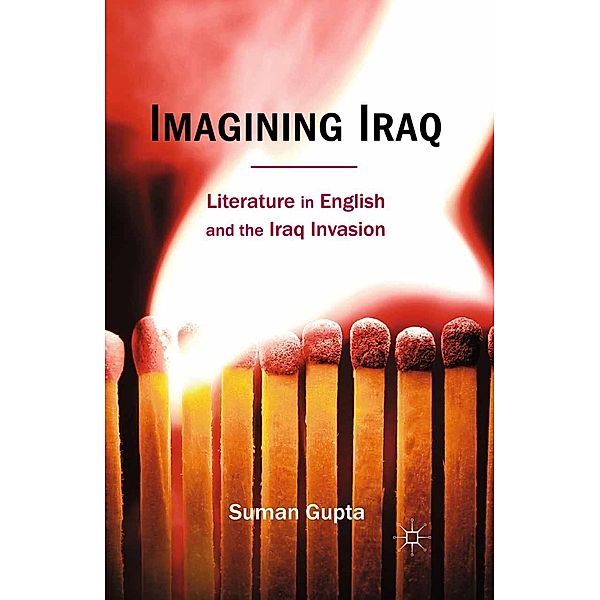 Imagining Iraq, Suman Gupta