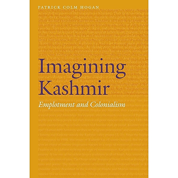 Imagining Kashmir / Frontiers of Narrative, Patrick Colm Hogan