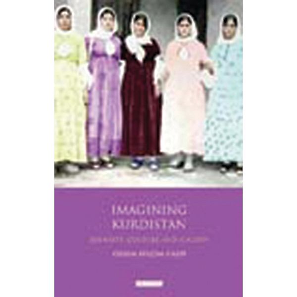 Imagining Kurdistan, Özlem Belçim Galip