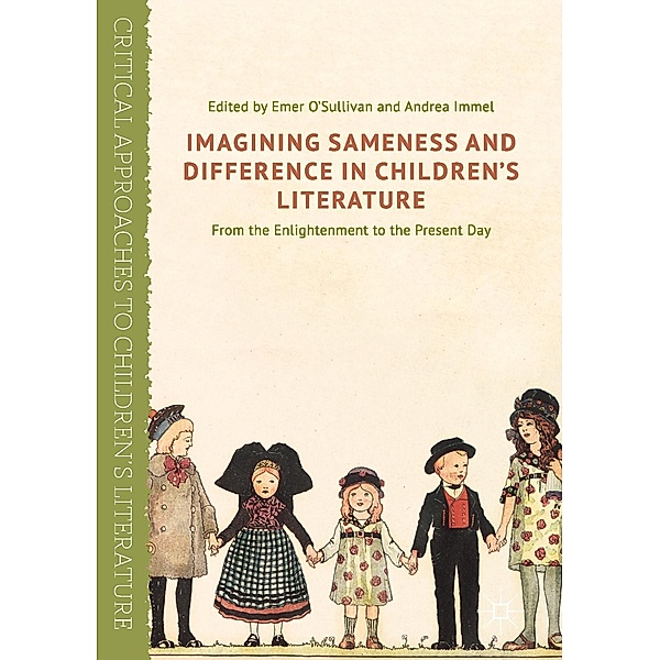 Imagining Sameness and Difference in Children's Literature / Critical Approaches to Children's Literature