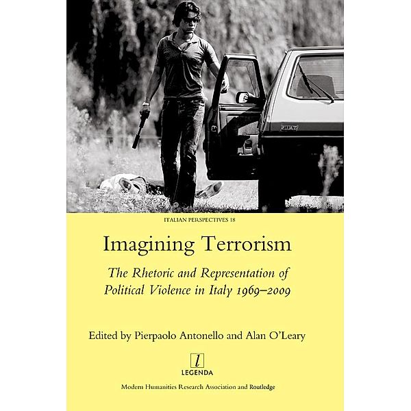Imagining Terrorism, Pierpaolo Antonello