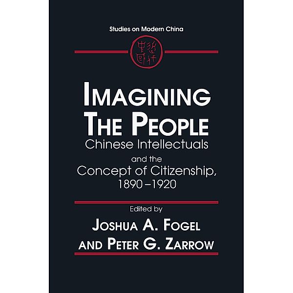 Imagining the People, Joshua A. Fogel, Peter G. Zarrow