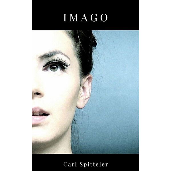 Imago, Carl Spitteler