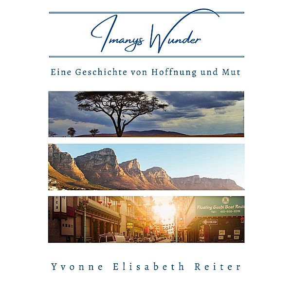 Imanys Wunder, Yvonne Elisabeth Reiter