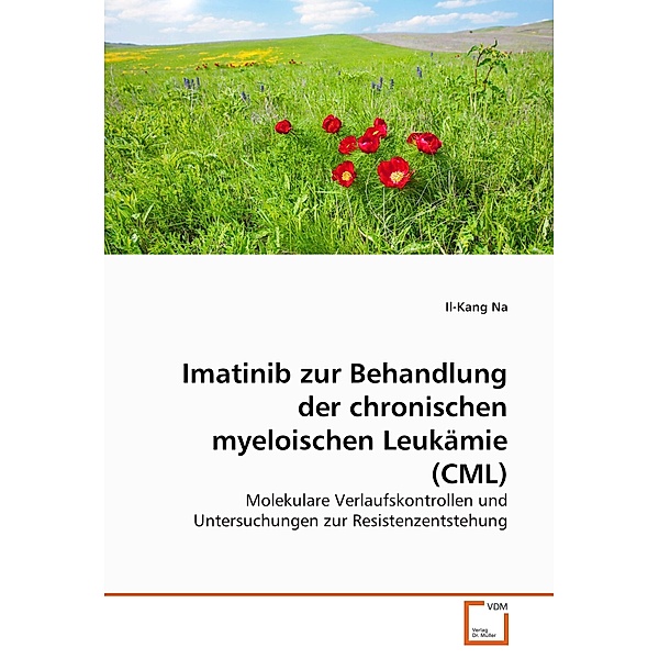 Imatinib zur Behandlung der chronischen myeloischen Leukämie (CML), Il-Kang Na