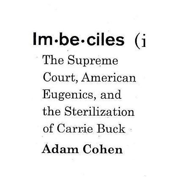 Imbeciles, Adam Cohen
