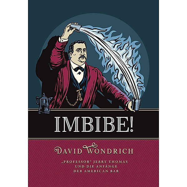 Imbibe!, David Wondrich