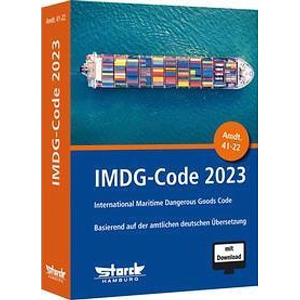 IMDG-Code 2023, m. 1 Buch, m. 1 Online-Zugang, ecomed-Storck GmbH