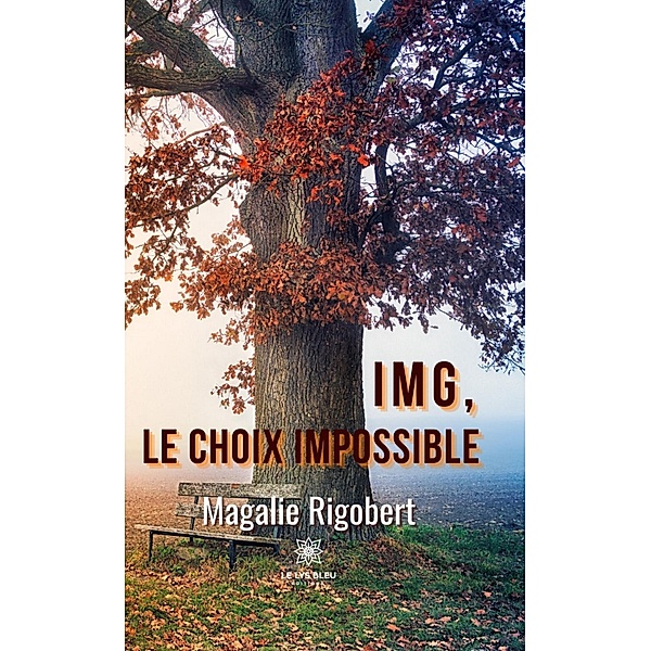 IMG, le choix impossible, Magalie Rigobert