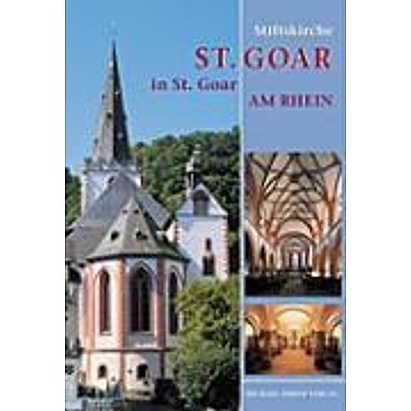 Imhof, M: Stiftskirche St. Goar in St. Goar am Rhein, Michael Imhof