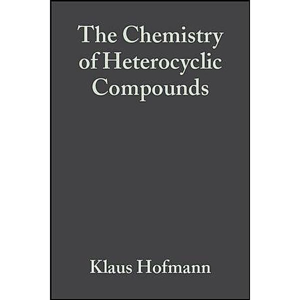 Imidazole and Its Derivatives, Volume 6, Part 1 / The Chemistry of Heterocyclic Compounds Bd.6, Klaus Hofmann