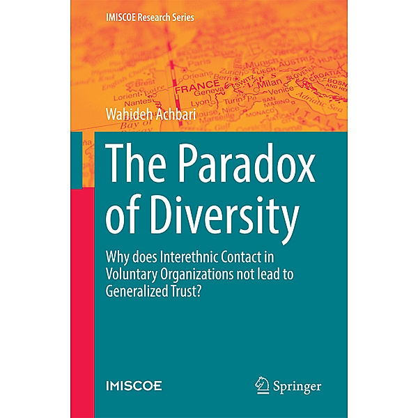 IMISCOE Research Series / The Paradox of Diversity, Wahideh Achbari