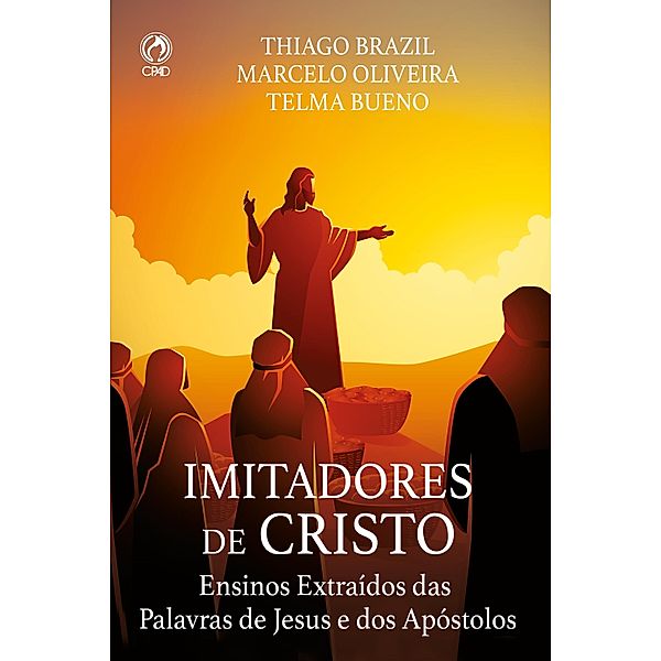 Imitadores de Cristo, Thiago Brazil Bueno, Marcelo Oliveira, Telma Bueno