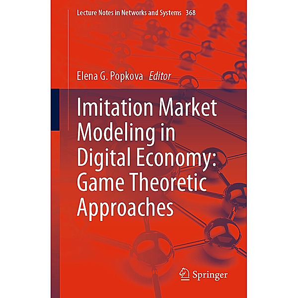 Imitation Market Modeling in Digital Economy: Game Theoretic Approaches