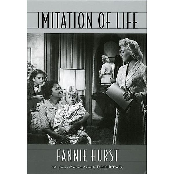 Imitation of Life, Hurst Fannie Hurst