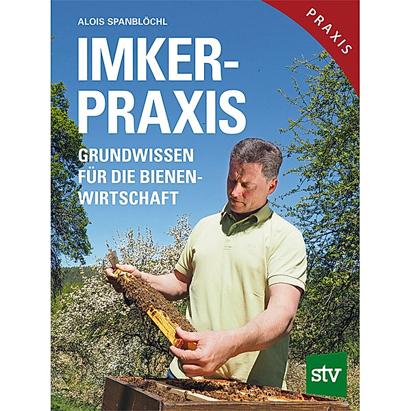 Imker-Praxis, Alois Spanblöchl