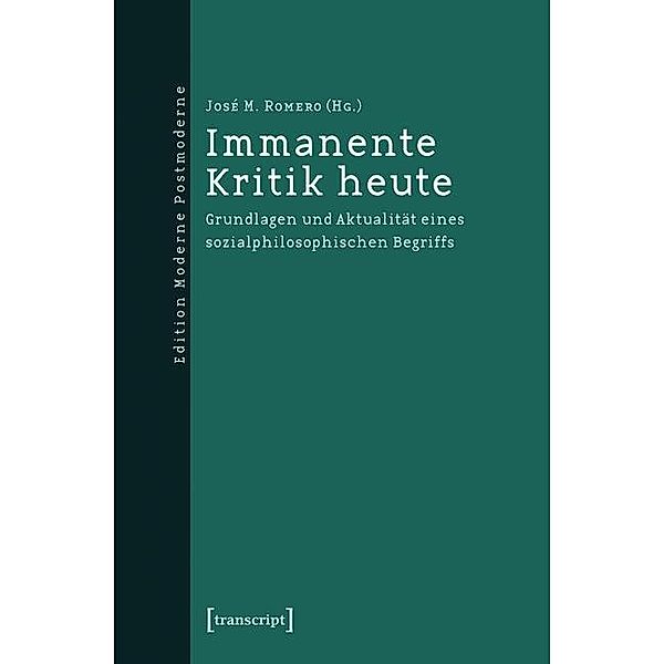 Immanente Kritik heute / Edition Moderne Postmoderne