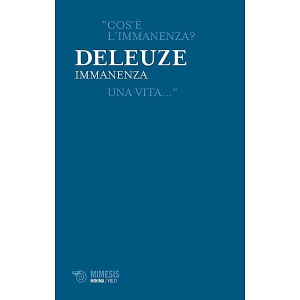 Immanenza, Gilles Deleuze