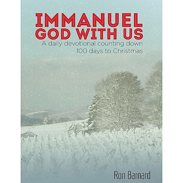 Immanuel, God With Us, Ron Barnard