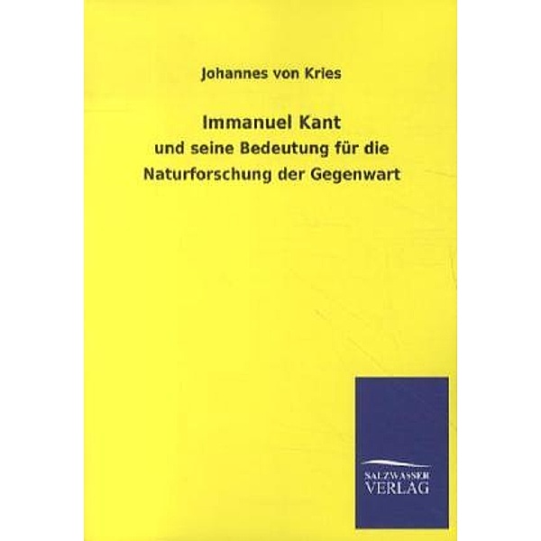 Immanuel Kant, Johannes von Kries