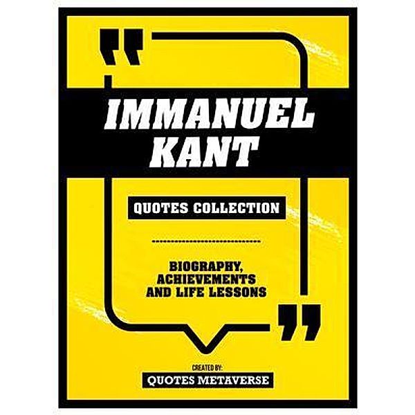 Immanuel Kant - Quotes Collection, Quotes Metaverse