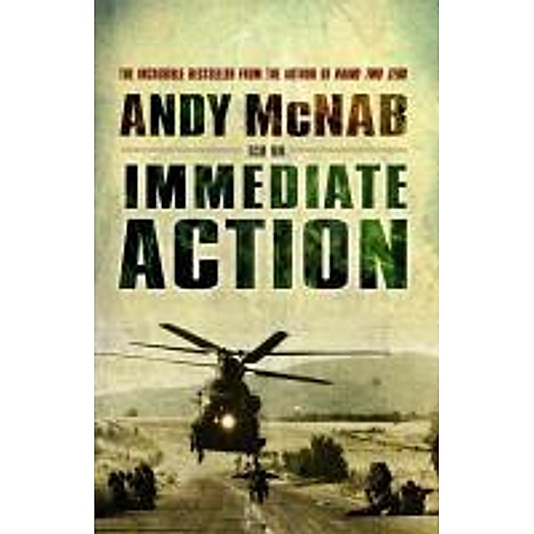 Immediate Action, Andy McNab