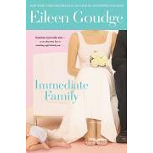 Immediate Family, Eileen Goudge